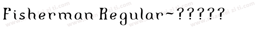 Fisherman Regular字体转换